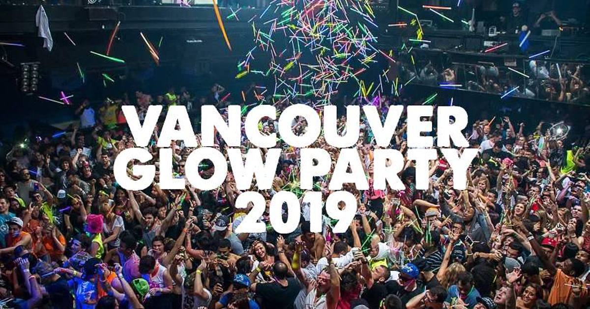 Vancouver Glow Party